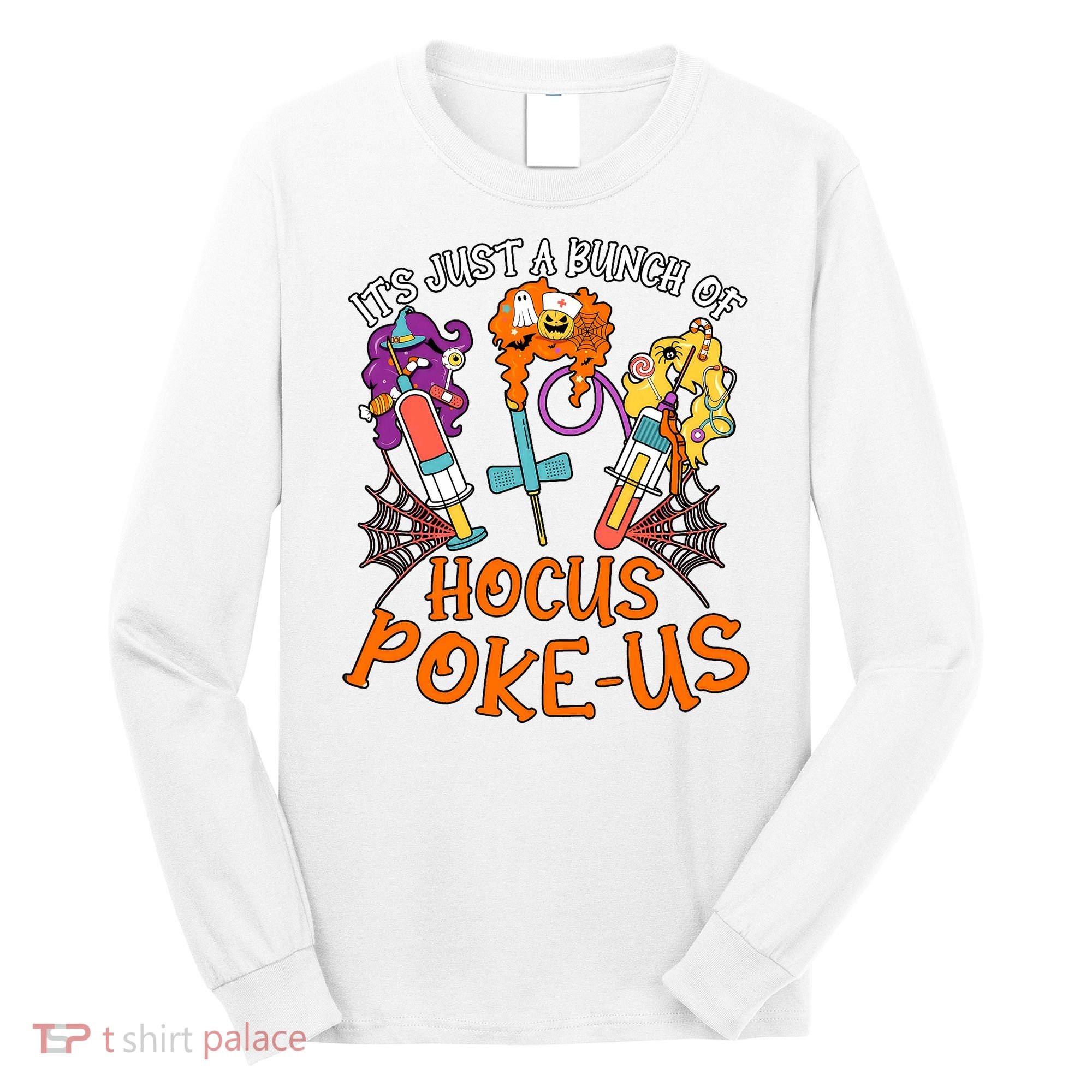 Hocus Pokeus Witch Nurse Halloween Medical Lab Tech Spooky Long Sleeve Shirt