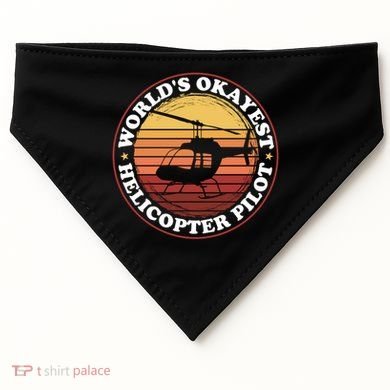 Helicopter Pilot Worlds Okayest Helicopter Pilot Funny Gift USA-Made Doggie Bandana
