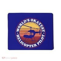 Helicopter Pilot Worlds Okayest Helicopter Pilot Funny Gift Mousepad thumb 0