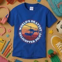 Helicopter Pilot Worlds Okayest Helicopter Pilot Funny Gift Kids T-Shirt thumb 3
