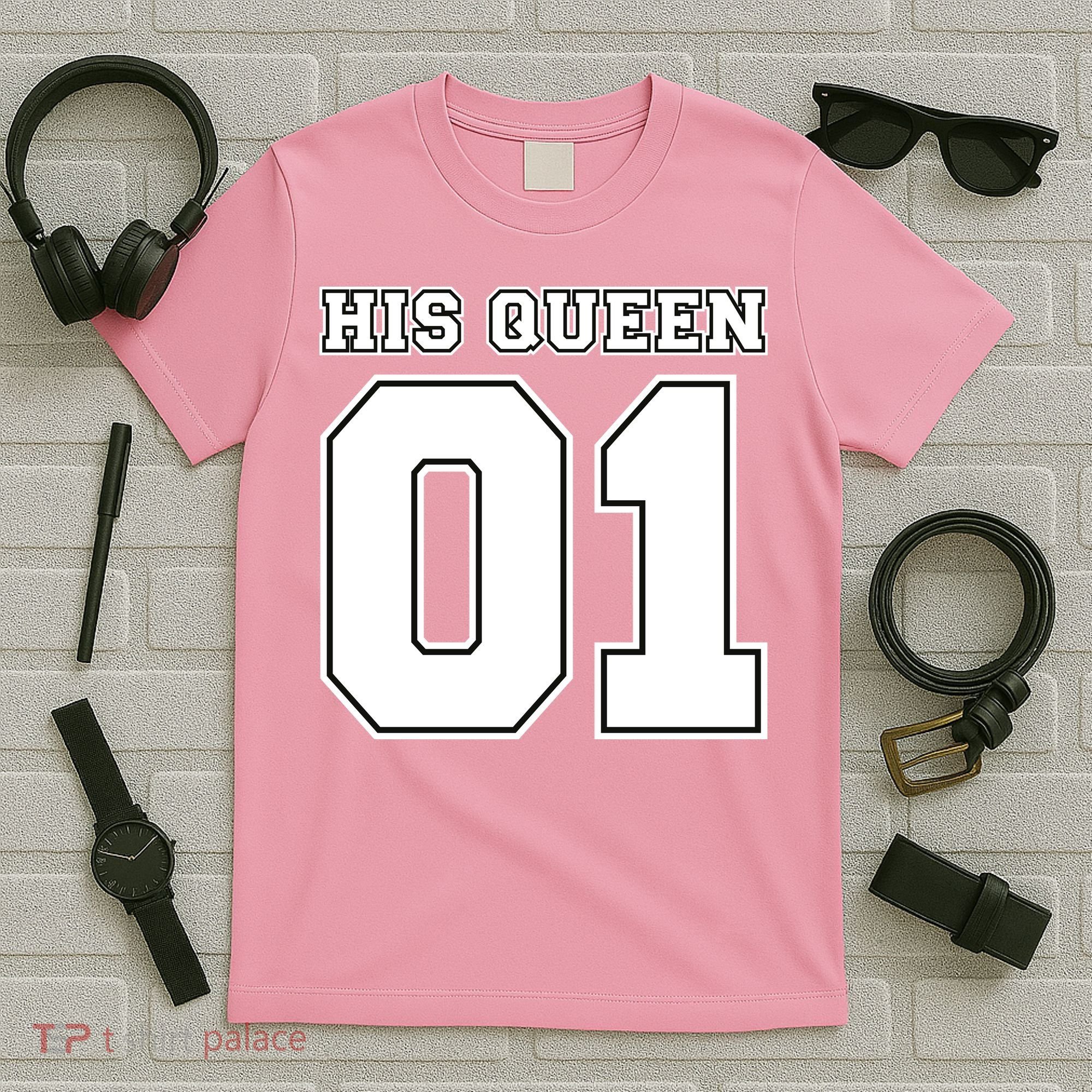 His Queen 01 Sport Couple T-Shirt