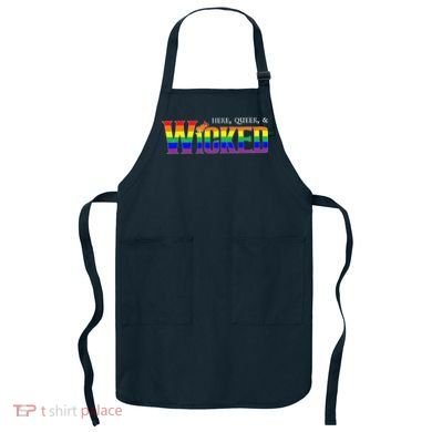Here Queer And Wicked Lgbt Apron