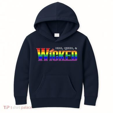 Here Queer And Wicked Lgbt Kids Hoodie