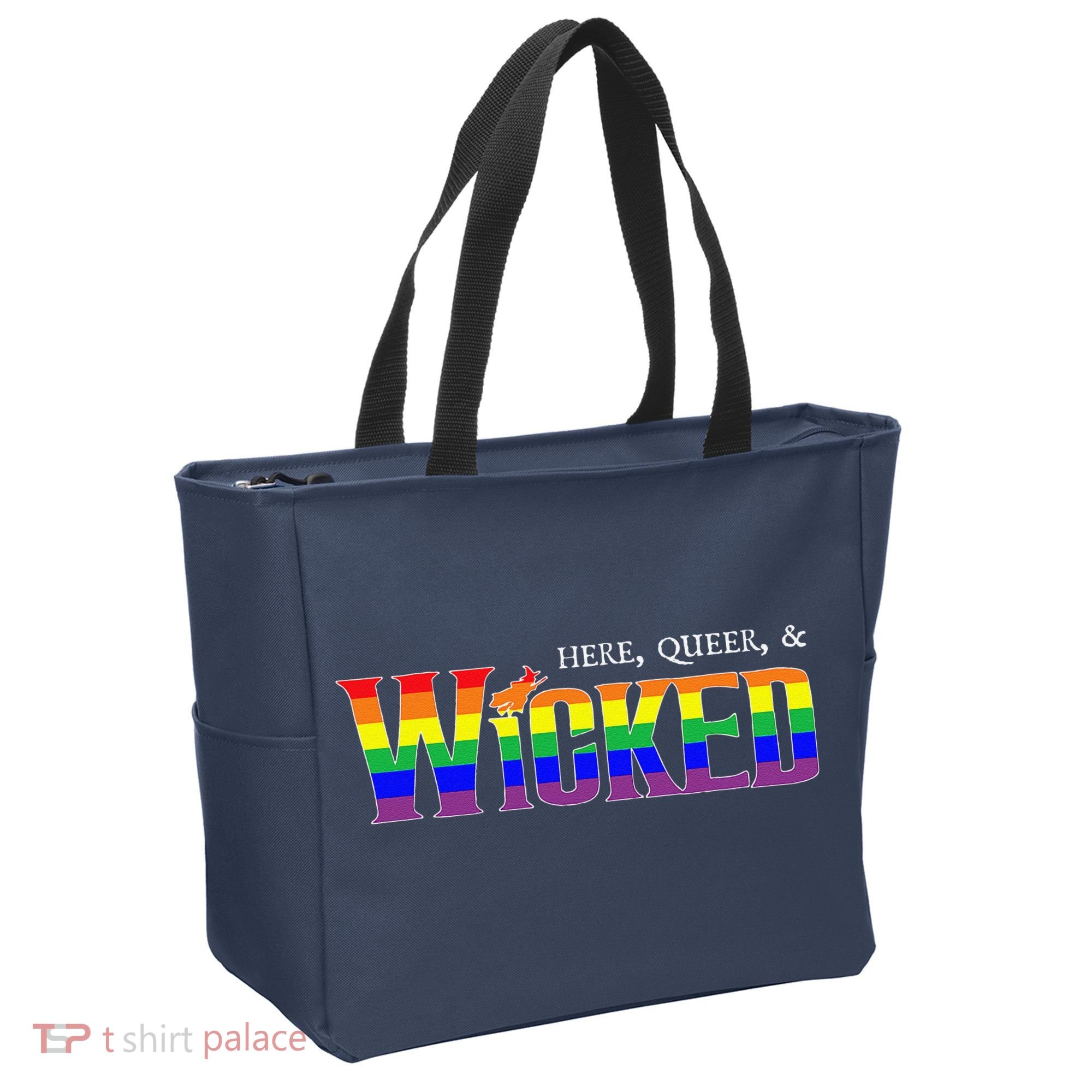 Here Queer And Wicked Lgbt Tote Bag