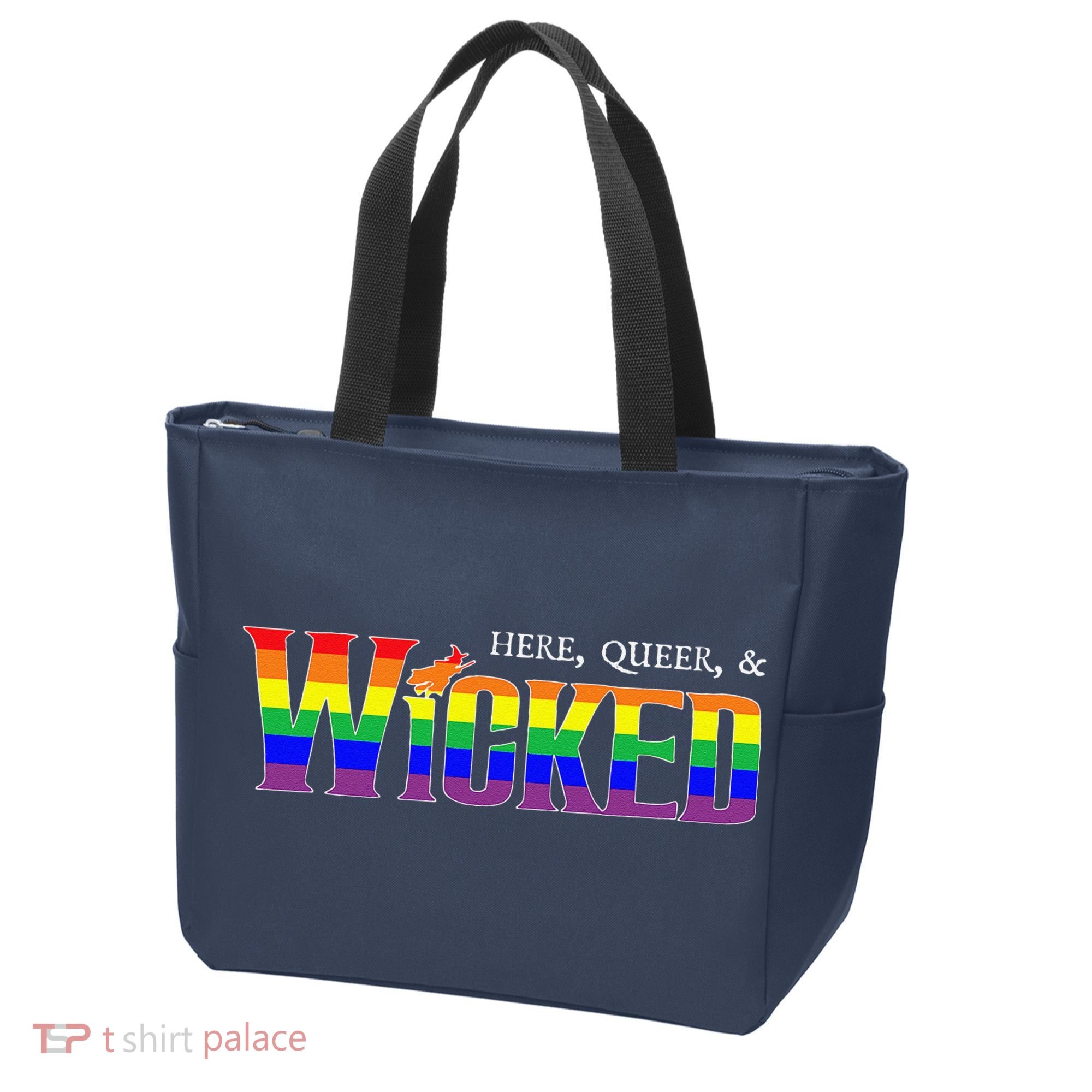 Here Queer And Wicked Lgbt Tote Bag