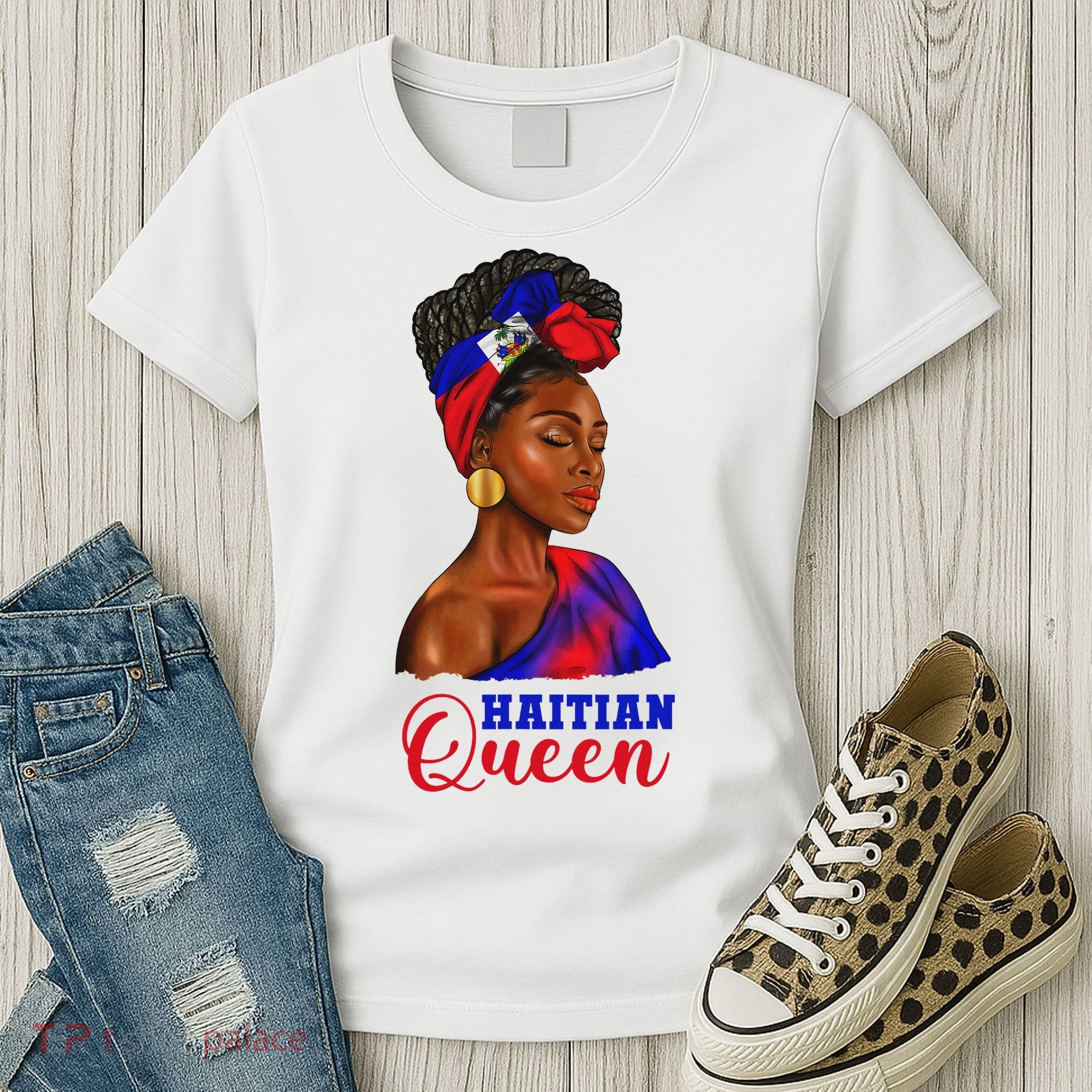 Haitian Queen Black Woman Haiti Independence Day Women's T-Shirt