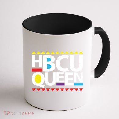 Hbcu Queen Historically Colleges Universities Black History Gift Coffee Mug back