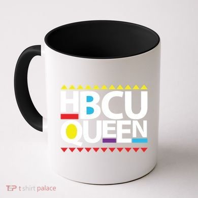 Hbcu Queen Historically Colleges Universities Black History Gift Coffee Mug