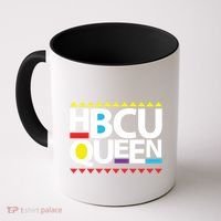 Hbcu Queen Historically Colleges Universities Black History Gift Coffee Mug thumb 0