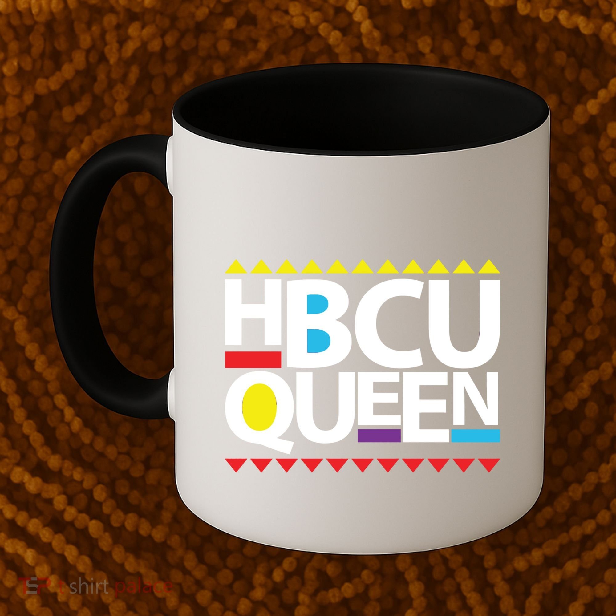 Hbcu Queen Historically Colleges Universities Black History Gift Coffee Mug