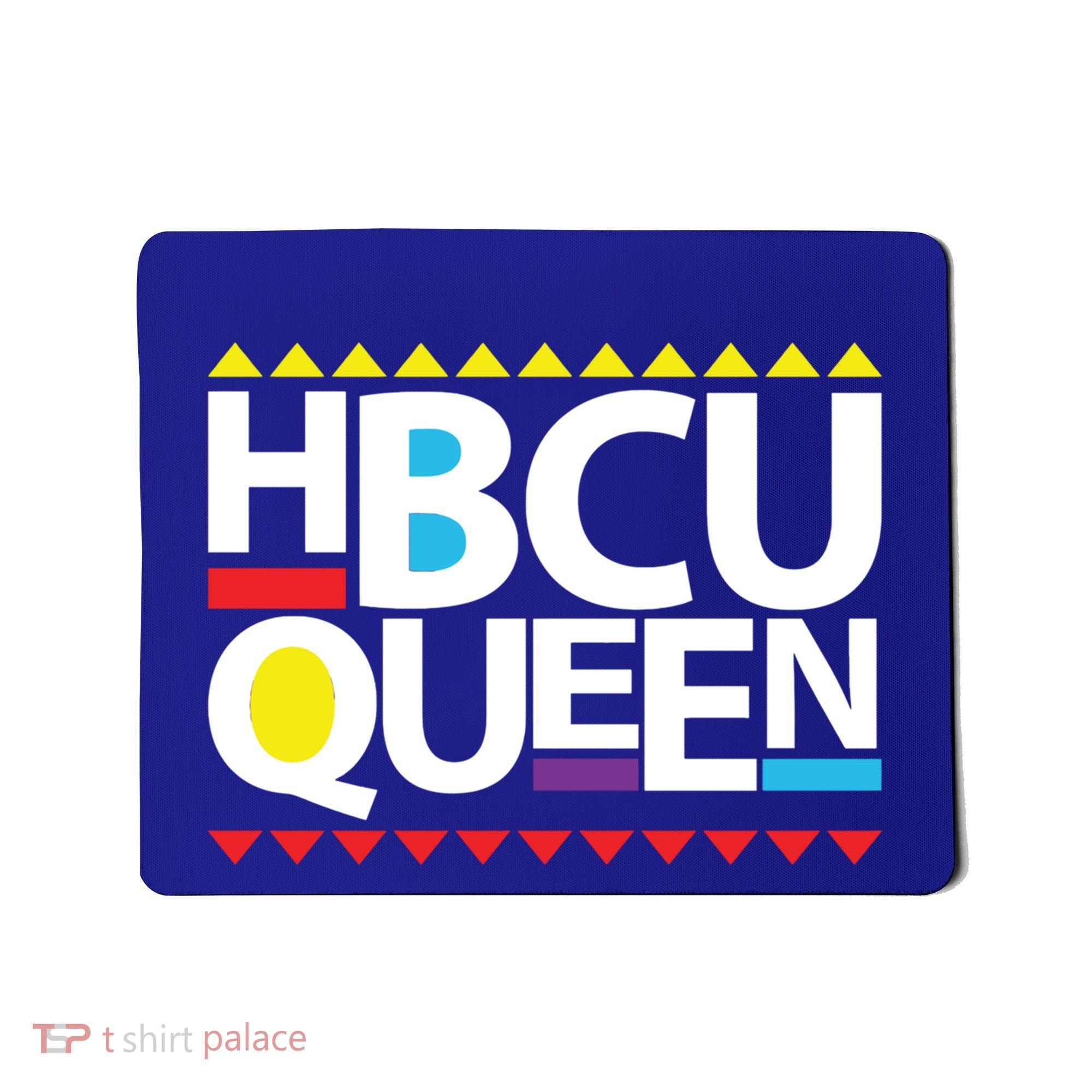 Hbcu Queen Historically Colleges Universities Black History Gift Mousepad