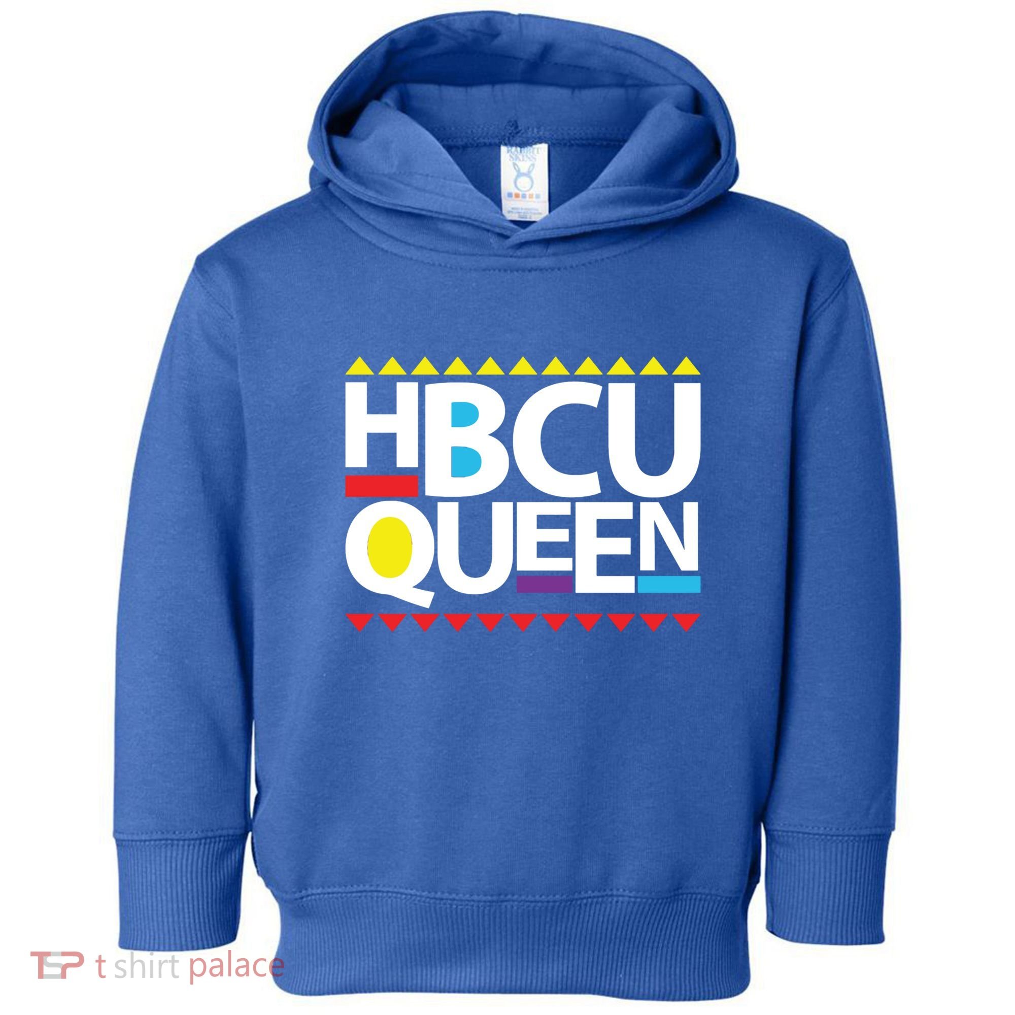 Hbcu Queen Historically Colleges Universities Black History Gift Toddler Hoodie