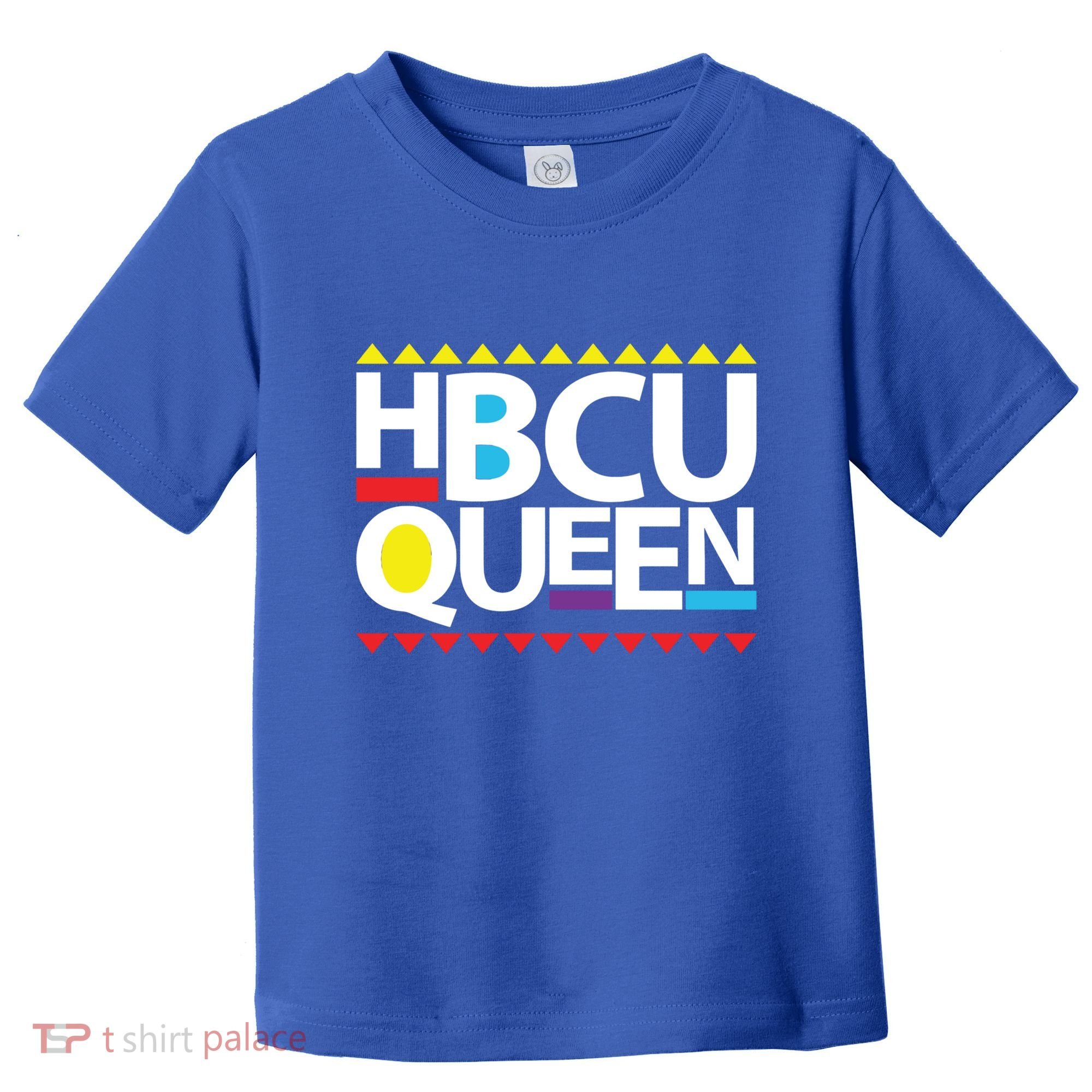 Hbcu Queen Historically Colleges Universities Black History Gift Toddler T-Shirt