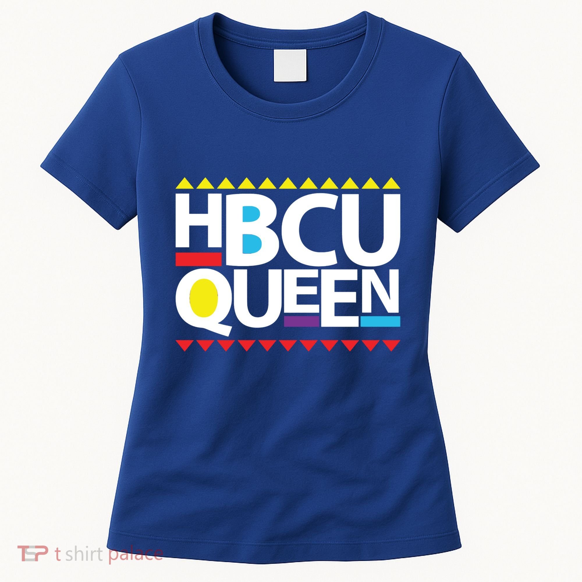 Hbcu Queen Historically Colleges Universities Black History Gift Women's T-Shirt