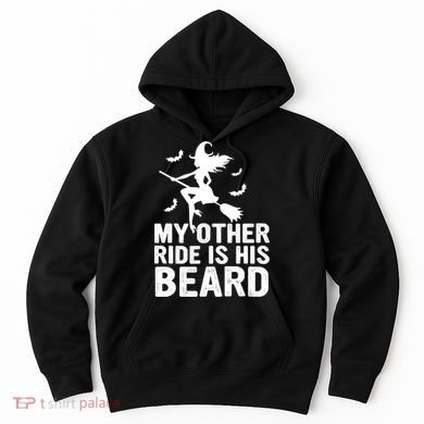 Halloween Quote My Other Ride Is His Beard Witch Hoodie