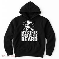Halloween Quote My Other Ride Is His Beard Witch Hoodie thumb 0