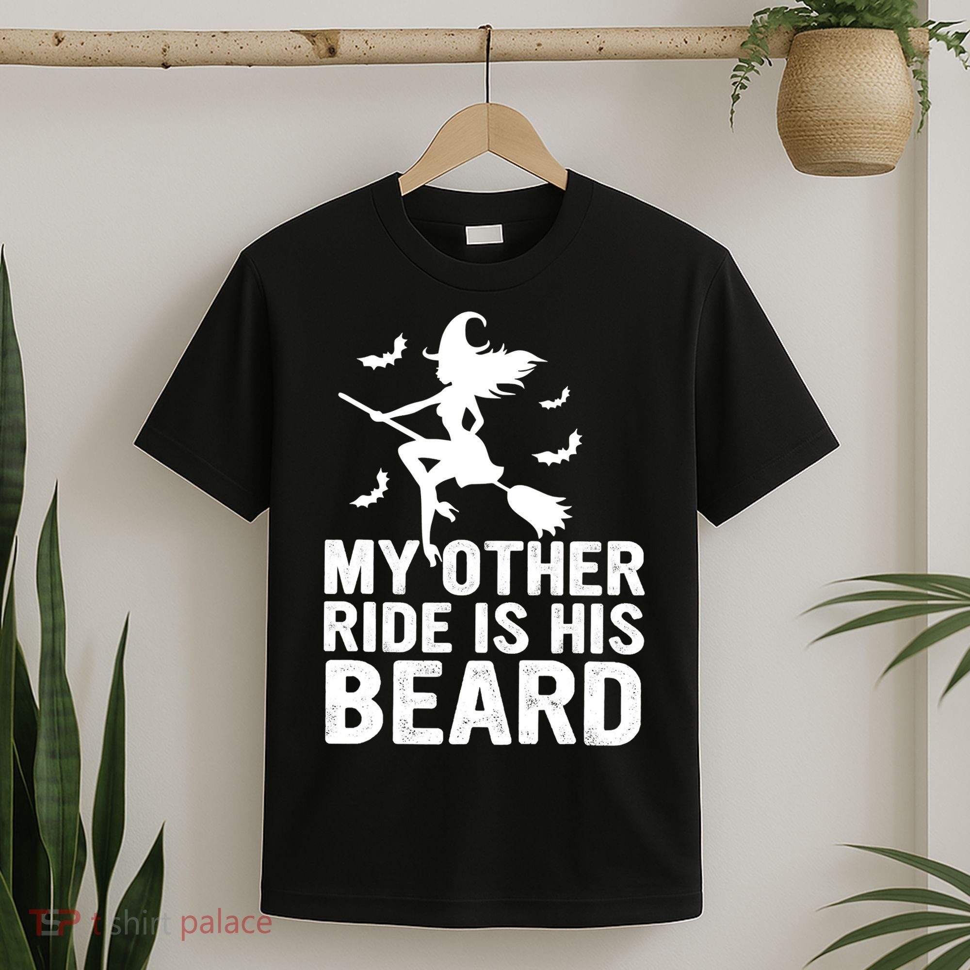 Halloween Quote My Other Ride Is His Beard Witch T-Shirt