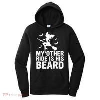 Halloween Quote My Other Ride Is His Beard Witch Women's Hoodie thumb 0