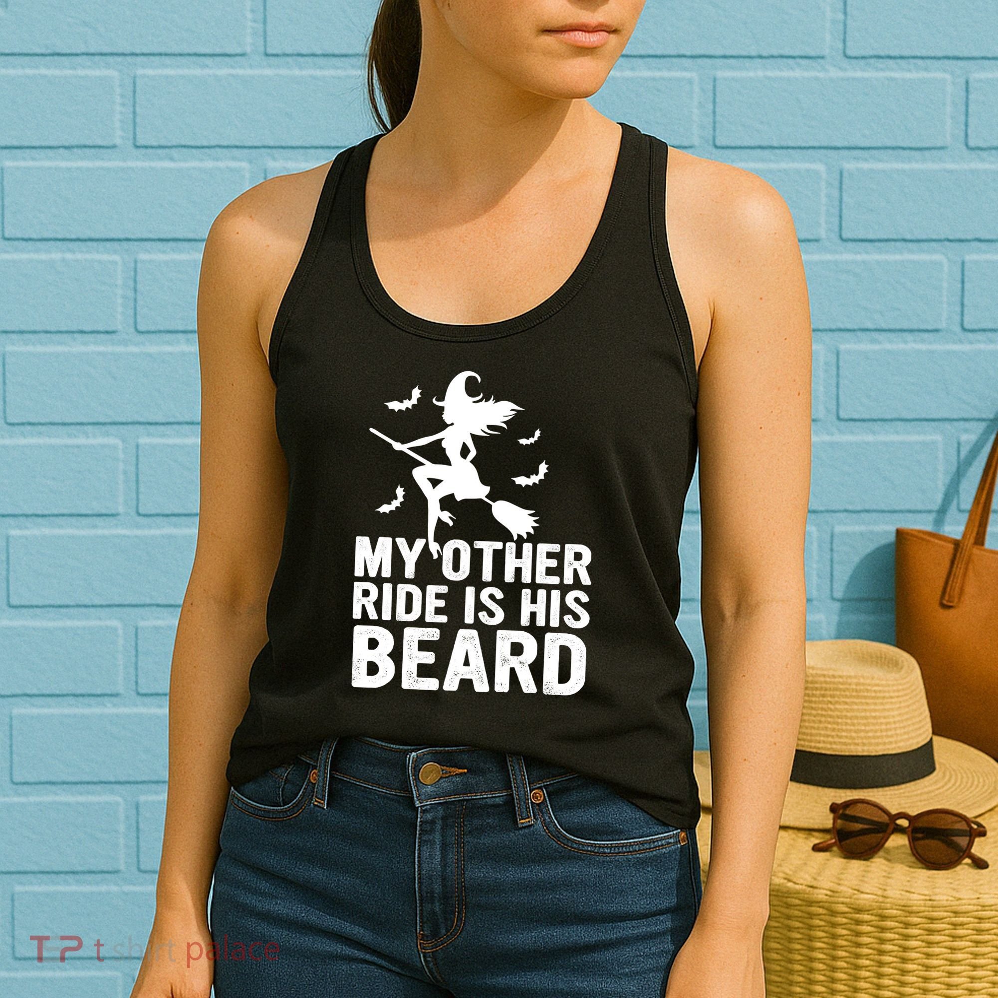 Halloween Quote My Other Ride Is His Beard Witch Women's Tank Top