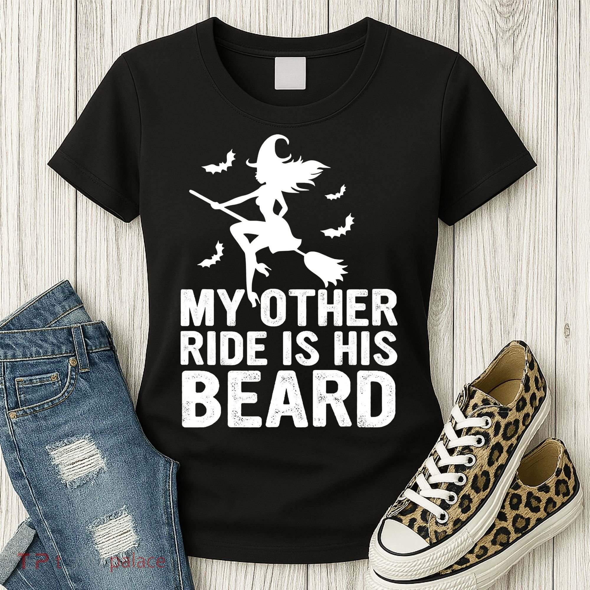 Halloween Quote My Other Ride Is His Beard Witch Women's T-Shirt