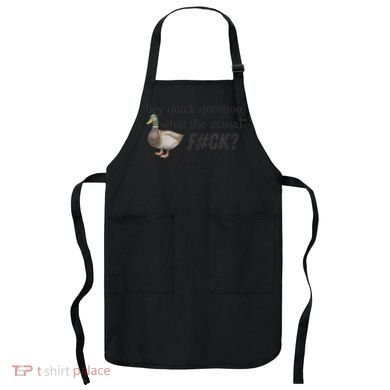 Hey Quick Question Wtaf Funny Duck Meme Retro Humor Joke Apron