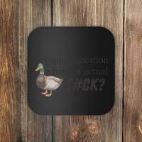 Hey Quick Question Wtaf Funny Duck Meme Retro Humor Joke Coaster thumb 0