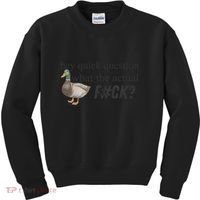Hey Quick Question Wtaf Funny Duck Meme Retro Humor Joke Kids Sweatshirt thumb 0
