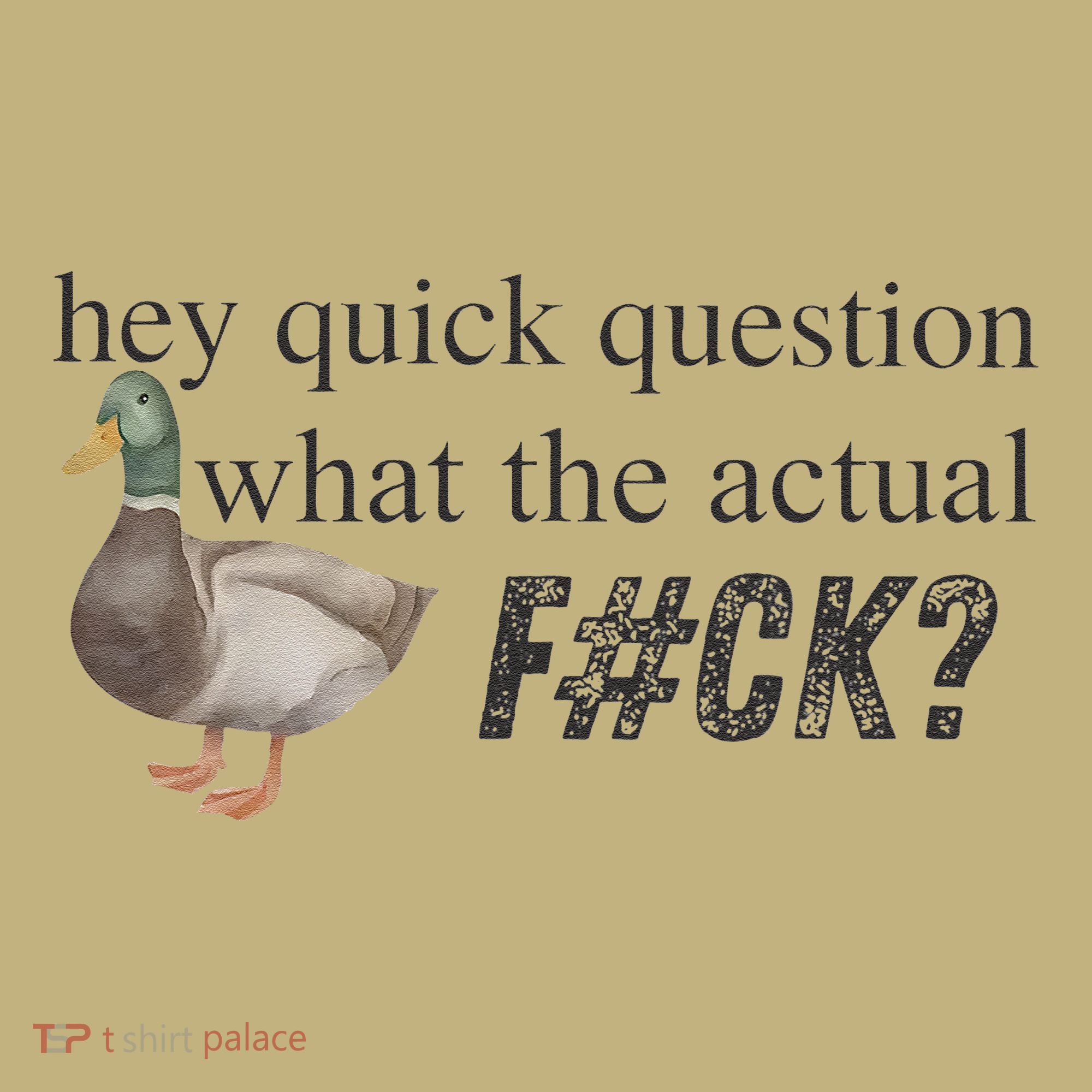 Hey Quick Question Wtaf Funny Duck Meme Retro Humor Joke Mousepad
