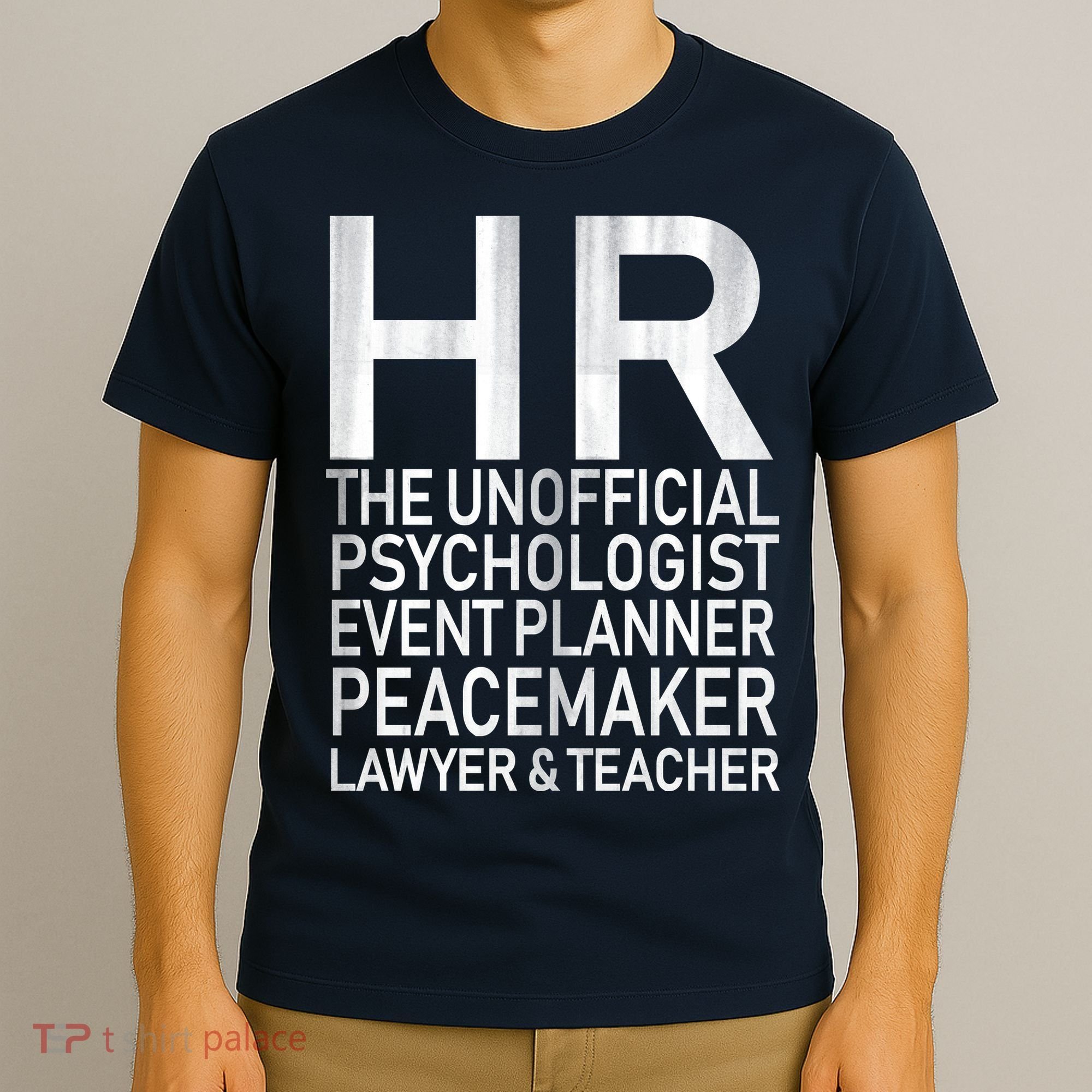 HR The Unofficial Psychologist  T-Shirt