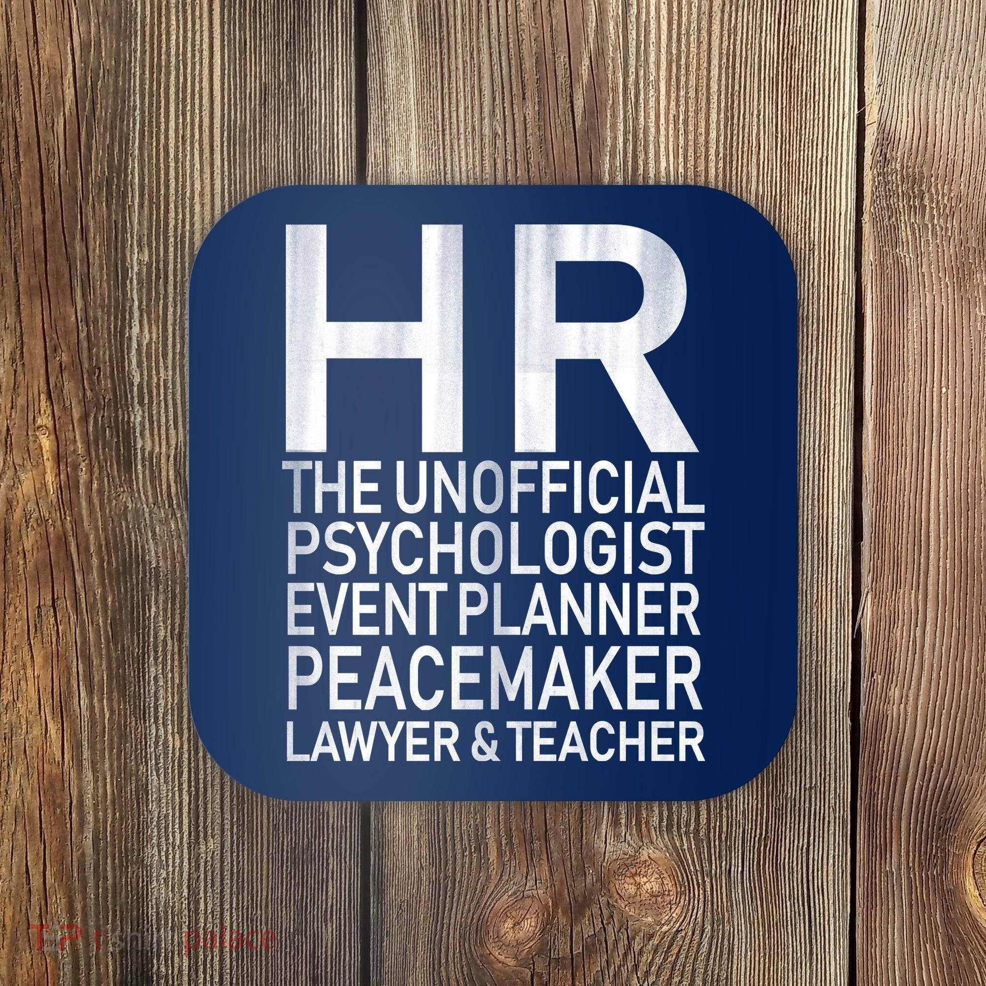 HR The Unofficial Psychologist  Coaster