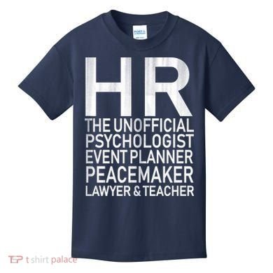 HR The Unofficial Psychologist  Kids T-Shirt