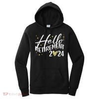 Hello Retiret 2024 Retired Retiring Cool Gift Women's Hoodie thumb 0