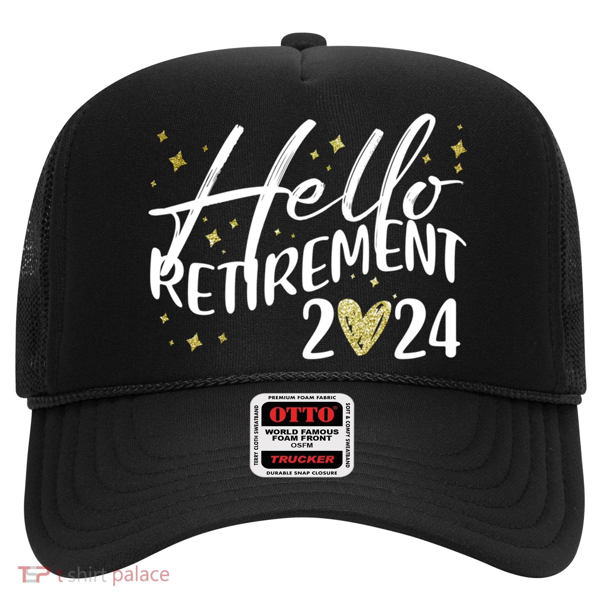Hello Retiret 2024 Retired Retiring Cool Gift Hat