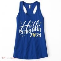 Hello Retiret 2024 Retired Retiring Cool Gift Women's Tank Top thumb 0