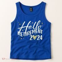 Hello Retiret 2024 Retired Retiring Cool Gift Tank Top thumb 2