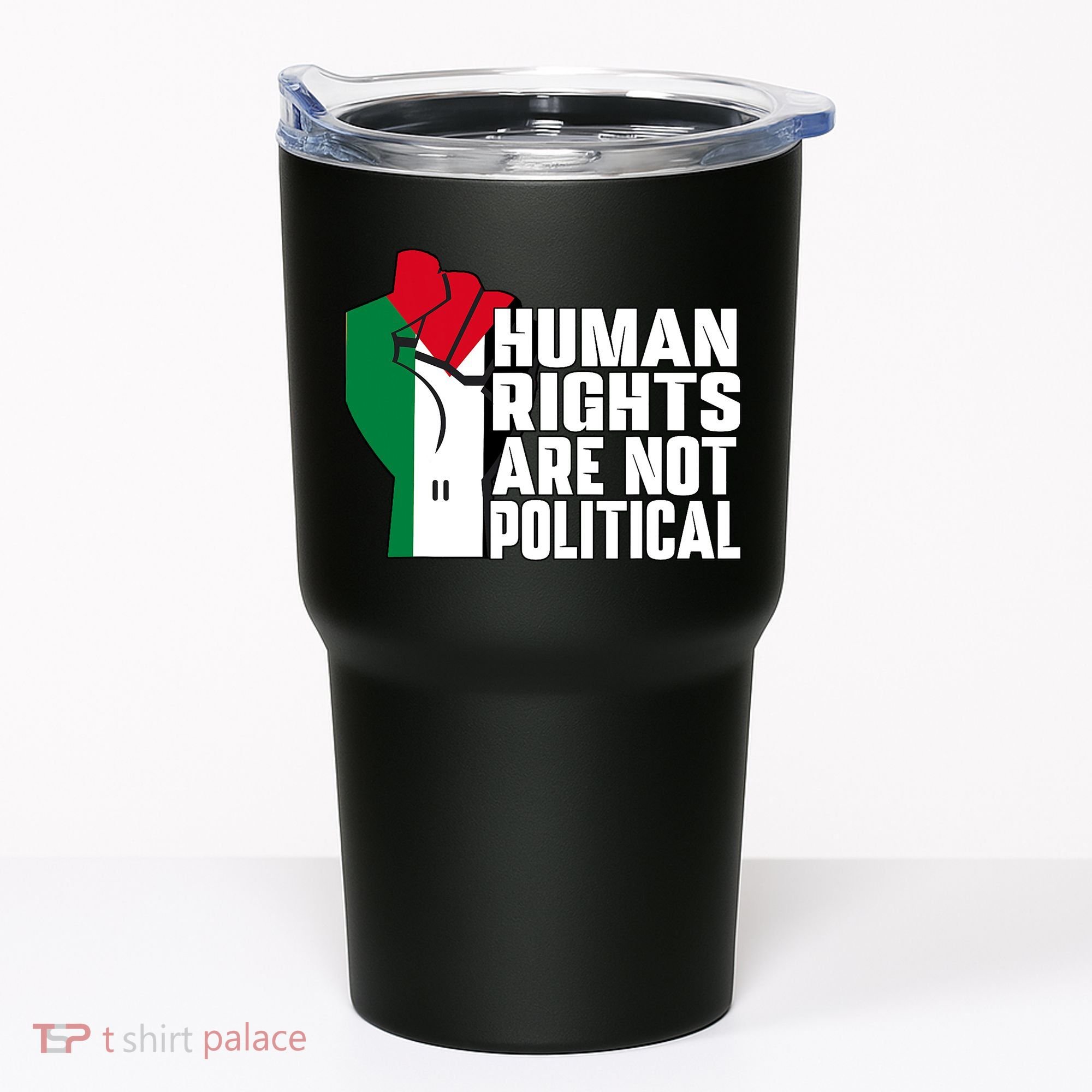 Human Rights Are Not Political Support Palestine And Gaza Tumbler