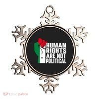 Human Rights Are Not Political Support Palestine And Gaza Ornament thumb 0