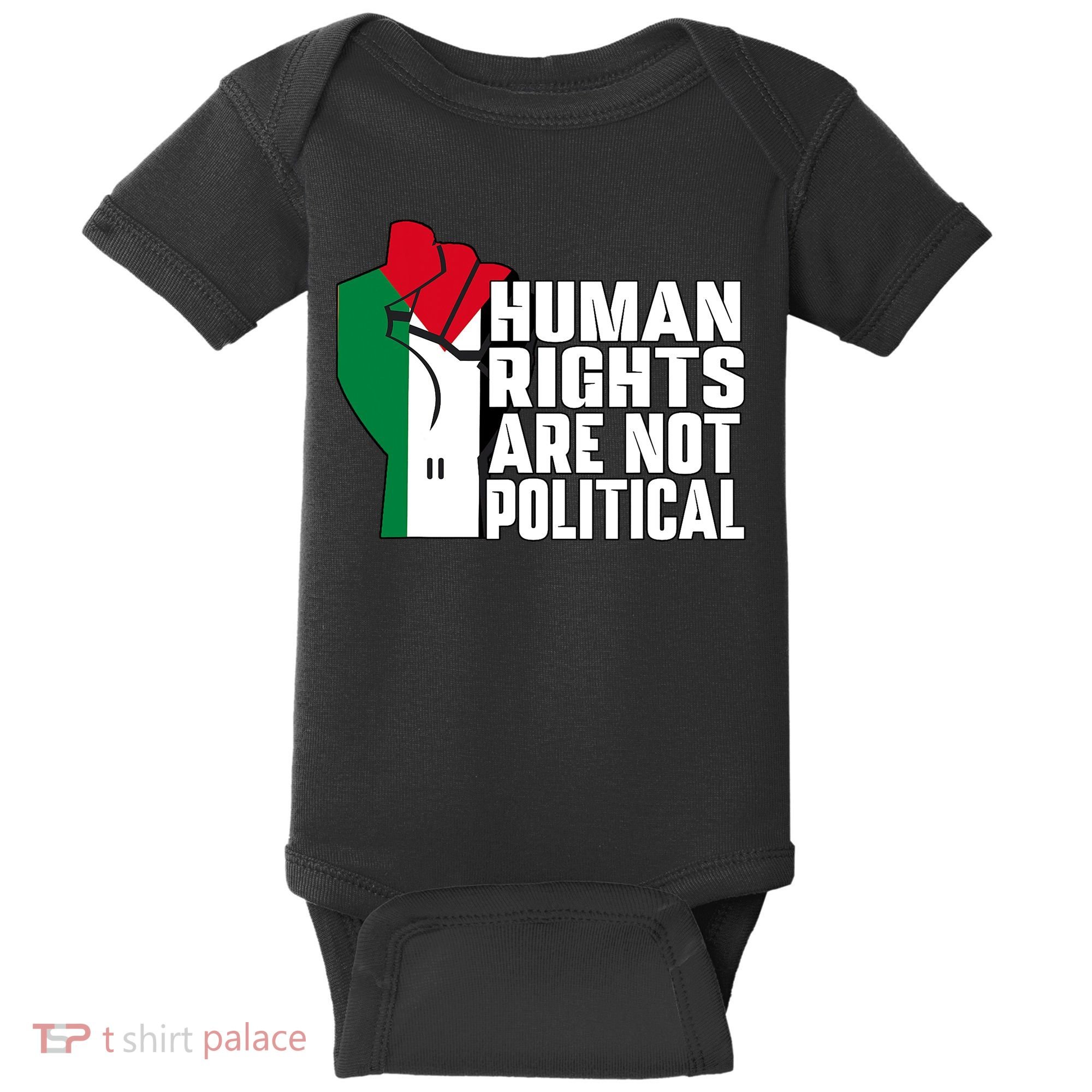 Human Rights Are Not Political Support Palestine And Gaza Baby Bodysuit