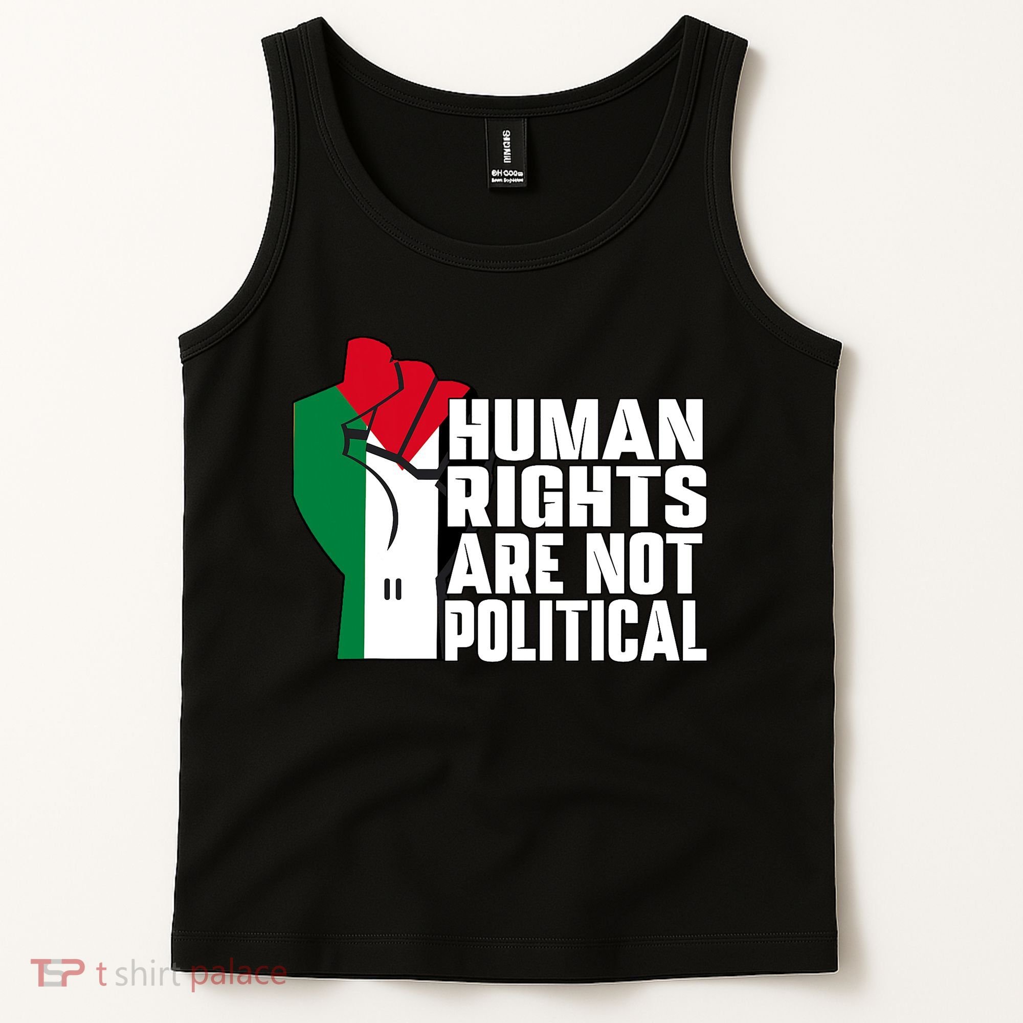 Human Rights Are Not Political Support Palestine And Gaza Tank Top