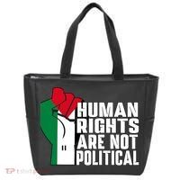 Human Rights Are Not Political Support Palestine And Gaza Tote Bag thumb 0