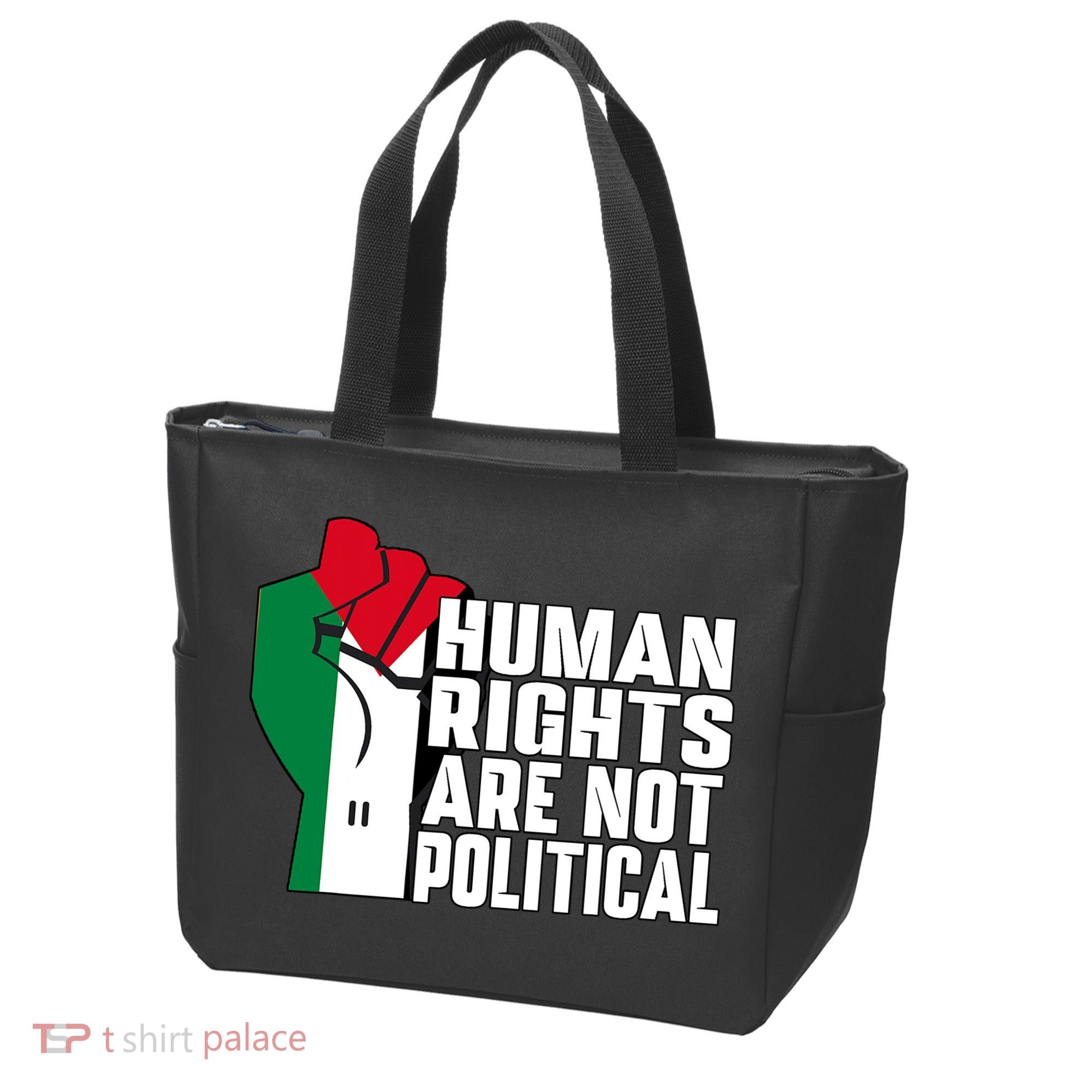 Human Rights Are Not Political Support Palestine And Gaza Tote Bag