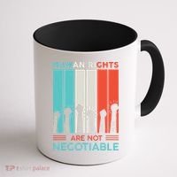 Human Rights Are Not Negotiable Coffee Mug thumb 1