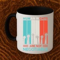 Human Rights Are Not Negotiable Coffee Mug thumb 2