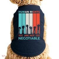Human Rights Are Not Negotiable Doggie Tank thumb 0