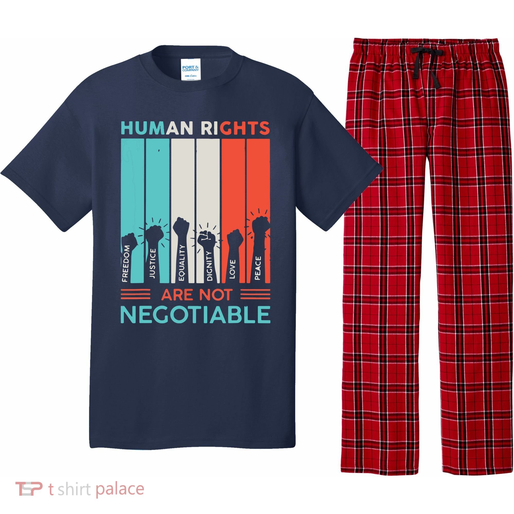 Human Rights Are Not Negotiable Pajama Set