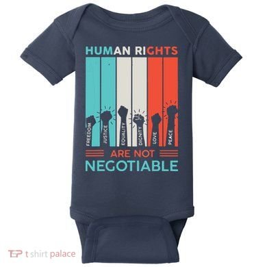 Human Rights Are Not Negotiable Baby Bodysuit