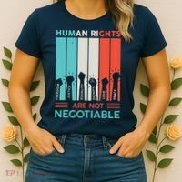 Human Rights Are Not Negotiable Women's T-Shirt thumb 2