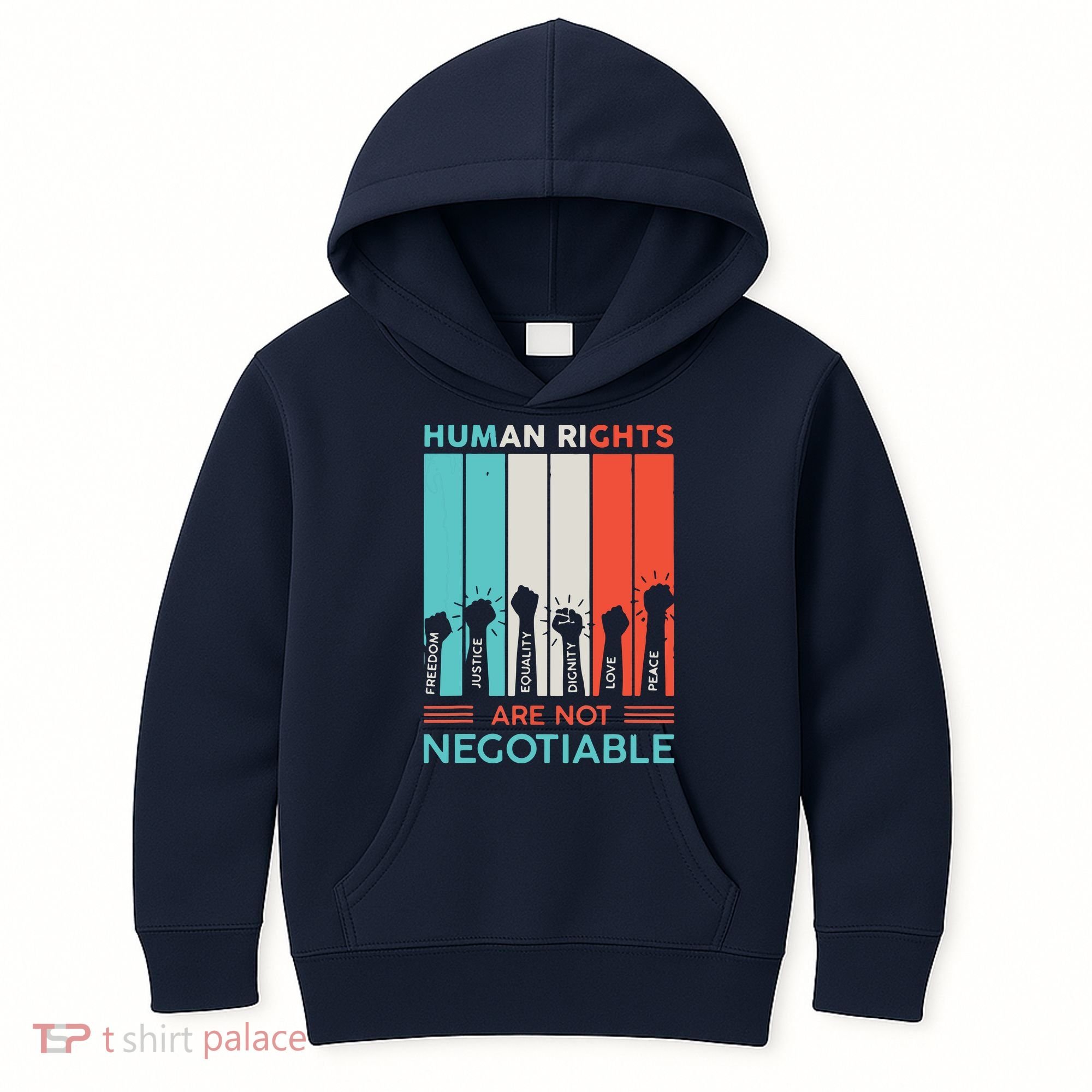 Human Rights Are Not Negotiable Kids Hoodie