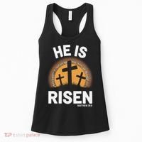 He Risen Christian Easter Sunday Matthew 28 Women's Tank Top thumb 0