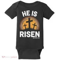 He Risen Christian Easter Sunday Matthew 28 Baby Bodysuit thumb 0